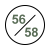 56/58